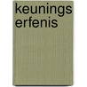 Keunings erfenis by P.H. Pellenbarg