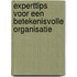 Experttips voor een betekenisvolle organisatie