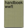 Handboek WWFT door Onbekend