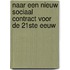 Naar een nieuw sociaal contract voor de 21ste eeuw