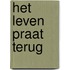 Het leven praat terug