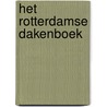 Het Rotterdamse dakenboek by Esther Wienese