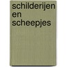Schilderijen en scheepjes by Veronica Frenks