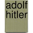 Adolf Hitler