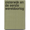 Oisterwijk en de Eerste Wereldoorlog door Henk H.M. van der Linden