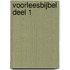 Voorleesbijbel deel 1