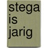 Stega is jarig