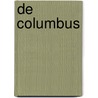 De Columbus door Wim Lybaert