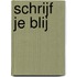 Schrijf je Blij