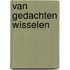 Van gedachten wisselen