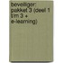 Beveiliger: Pakket 3 (Deel 1 t/m 3 + e-learning)