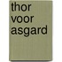 Thor voor asgard