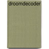 Droomdecoder by Theresa Cheung