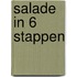 Salade in 6 stappen