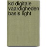 KD Digitale vaardigheden Basis Light door Onbekend