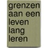 Grenzen aan een leven lang leren