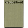 Kreupelhout door Esther Kinsky
