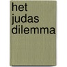 HET JUDAS DILEMMA door Fred Beulen