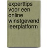 Experttips voor een online winstgevend leerplatform door Sandra De Milliano