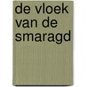 De vloek van de smaragd door Jette Carolijn van den Berg