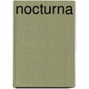 Nocturna door Maya Motayne