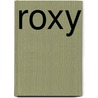 Roxy door Esther Gerritsen
