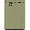 Khaggavisana Sutta by Guy Eugène Dubois