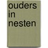 Ouders in nesten