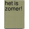 Het is zomer! by M.A.T. Peskens