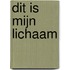Dit is mijn lichaam