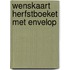 Wenskaart Herfstboeket met envelop