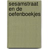 Sesamstraat en de oefenboekjes by Unknown