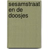 Sesamstraat en de doosjes door Onbekend