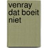 Venray Dat boeit niet