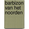 Barbizon van het Noorden door Annemiek Rens