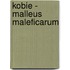 Kobie - Malleus Maleficarum