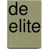 de Elite door Martha de Graaf-Poupaki