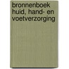 Bronnenboek Huid, Hand- en voetverzorging by I. Koops