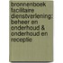 Bronnenboek Facilitaire dienstverlening: beheer en onderhoud & onderhoud en receptie