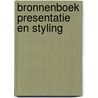 Bronnenboek Presentatie en styling by L. van Schalkwijk