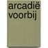 Arcadië voorbij