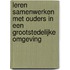 Leren samenwerken met ouders in een grootstedelijke omgeving