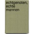 Echtgenoten, echte mannen