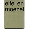 Eifel en Moezel door Elio Pelzers