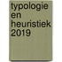 Typologie en heuristiek 2019