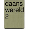 Daans wereld 2 by Jonathan Meres