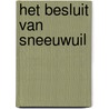 Het besluit van Sneeuwuil door Maaike Fluitsma