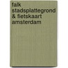 Falk stadsplattegrond & fietskaart Amsterdam by Unknown
