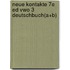 Neue Kontakte 7e ed vwo 3 Deutschbuch(A+B)