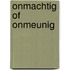 Onmachtig of onmeunig